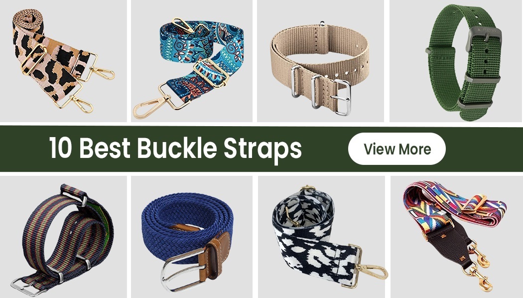 10 Sturdy Buckle Straps To Ensure Your Safety